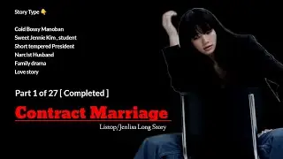 Contract Marriage | Part 1 | Jenlisa short story | JL fanfic