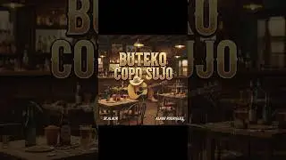 ButeKo Copo Sujo #modao #sertanejo #playlistsertaneja #modacaipira