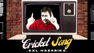 Cricket Song - Axl Hazarika