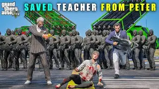 GTA 5 : FINALLY MICHAEL SAVED TEACHER FROM PETER || BB GAMING