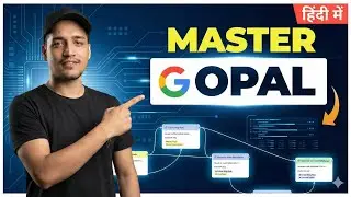 Google Opal Tutorial in Hindi - EASIEST Way to Build AI Agents for FREE 🔥