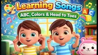 Learn the ABC 🔤, Colors 🌈 & More | Fun Learning Songs for Kids (24 Minutes)