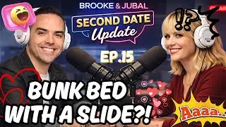 Brooke and Jubal Second Date Update | She Walked Out After Seeing His Bunk Bed Slide