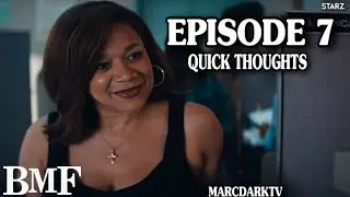 BMF SEASON 4 EPISODE 7 QUICK THOUGHTS!!!