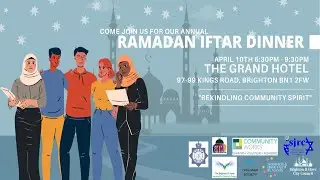Ramadan Community Iftar - Brighton and Hove - Highlights