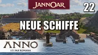 22 | JANNOAR Projekt ANNO117 | Start in Albion | Gameplay deutsch