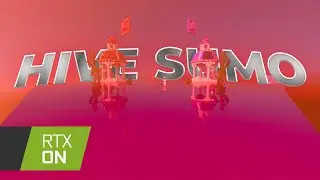 Hive Sumo with RTX