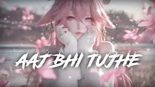 Aaj Bhi Tujhe Bhool Nahi Paya| Emotional Lofi Song | Heart Touching Hindi Lyrics ❤️‍🩹