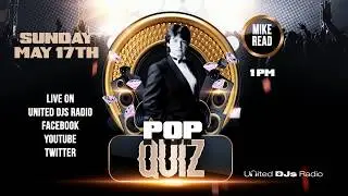 Pop Quiz - Mike Read @ United DJs Radio