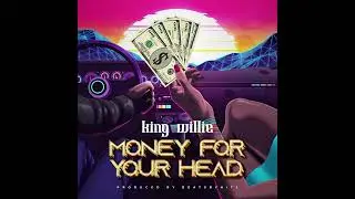 King Willie - money for your head (Audio)