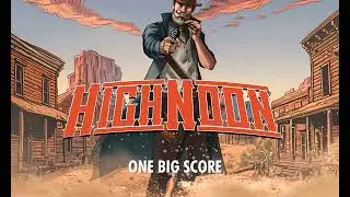 High Noon OST - One Big Score - The Life of Quentin LeRoy
