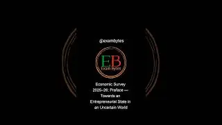 Economic Survey 2025&ndash;26: Preface &mdash; Towards an Entrepreneurial State in an Uncertain World | 2026