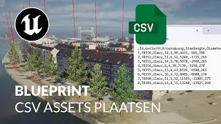 Unreal Engine 5 | Blueprint assets plaatsen met CSV bestand (Nederlands)