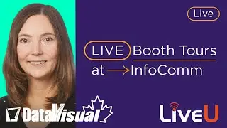 InfoComm 25 | LIVE Talks, Booth Tours & AV Breakdowns!