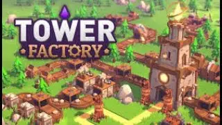 🚀 Building Up the Ultimate Tower! 🏰 Tower Factory Gameplay Fun! 🎮 Ep1