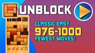 Unblock Classic Easy Levels 976 to 1000 Walkthrough [100% Perfect!]