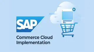 SAP Commerce Cloud (ex. Hybris) Implementation Guide