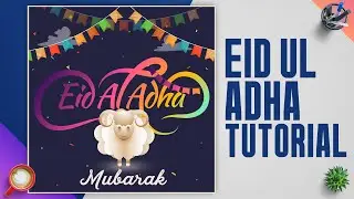 Eid Ul Adha  Social Media Post 2020 in Photoshop Tutorial