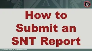 How to Submit an SNT Report