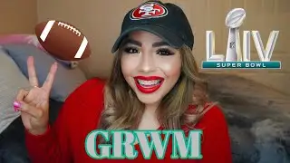 Chit Chat GRWM | Super Bowl Edition!