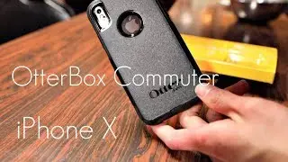 OtterBox Commuter Case - iPhone X - Hands on Review