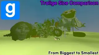 Garry's Mod NPC Trollge Size Comparison