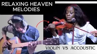 🔴 Super Relaxing Violin Vs Guitar  🎶 Song Title: BECAUSE HE LIVES