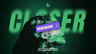 Helionyx & Majewski - Closer (The Garbagge Remix) [Official Visualizer]