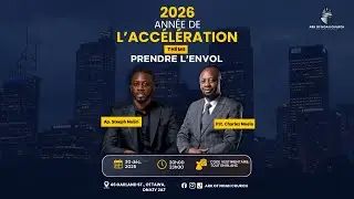 PRENDRE L'ENVOL || Ap&ocirc;tre Steeph Muliri || 2026: ANN&Eacute;E DE L'ACC&Eacute;L&Eacute;RATION || 30 D&eacute;c. 2025