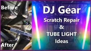 DJ Gear Scratch Repair & EASY Tube Wash / FX Lighting Ideas - Gig Prep 2026
