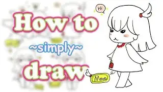 How to draw simple actions Part 1.Drawing for kids and beginners~