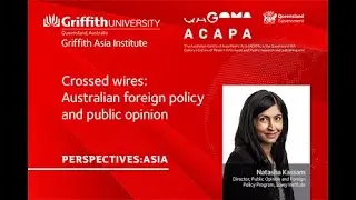 Perspectives: Asia | Crossed wires: Australian foreign policy and public opinion