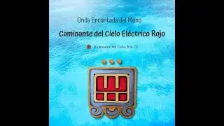 🚶🏽&zwj;♀️ KIN 133: Caminante del Cielo El&eacute;ctrico Rojo 🚶🏽