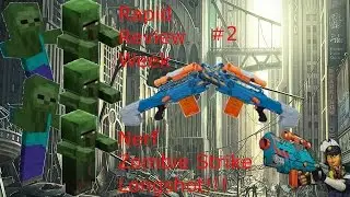 Nerf Zombie Strike Longshot Review