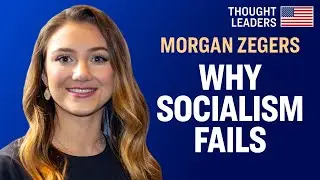 Hard Truths About Socialism People Often Miss&mdash;Morgan Zegers [CPAC 2020] | American Thought Leaders
