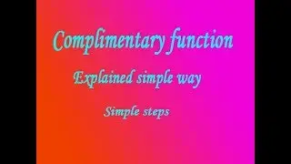 Complimentary function explained easy way example-7