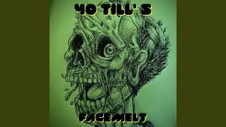 Facemelt