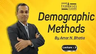 #3 Demographic Methods FY BCom Statistics Sem 1 | Demographic Methods Gujarat Uni | Kutch University