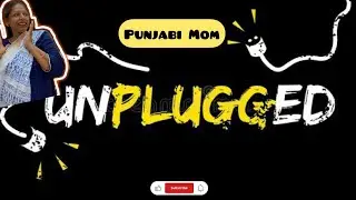 Desi Mom Unplugged Version|Youtube Struggle |Pakistani Drama Fan|Brown Parents Reaction |Funny Video