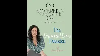 Ep. 1: The Law of Oneness | SOVEREIGN Magazine&reg; Show