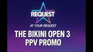 Vintage PPV Commercial &ndash; Bikini Open 3 on Request TV (Early 90s)