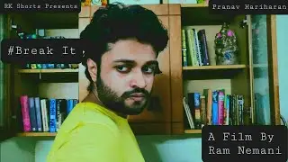 Break It | Short Film on Mobile Addiction | English Short Film| Ram Nemani