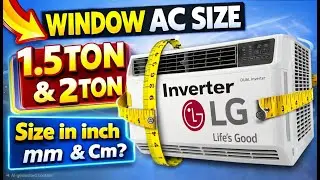 window ac size in inches new big size of 1.5 ton LG Window inverter ac