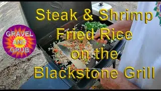 Steak and Shrimp Fried Rice on the Blackstone Griddle | Gravel and Grub