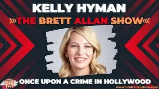 Pop Culture and Legal Analyst Kelly Hyman&rsquo;s New Podcast &lsquo;Once Upon A Crime In Hollywood&rsquo; New Season!