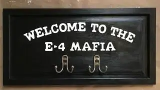 Welcome to the E-4 Mafia