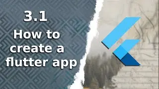 3.1) How to create a Flutter app | The Complete (FREE) Flutter Course