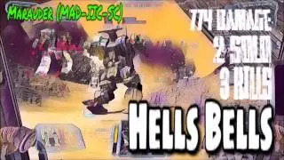 MWO Quickplay | Marauder (MAD-IIC-SC) | well hells bells (3 kills and 774 damage)