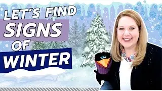 Signs of Winter for Preschool - Songs, Sorting, and Hands-On Winter Activities  - Online Preschool