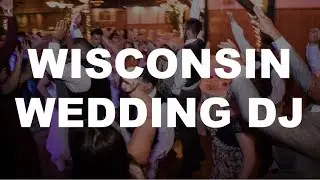 Wedding DJ Wisconsin